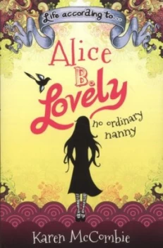 Image of Life According to-- Alice B. Lovely by Karen Mccombie Paperback