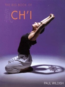 Image of The Big Book of Chi by Paul Wildish Hardback