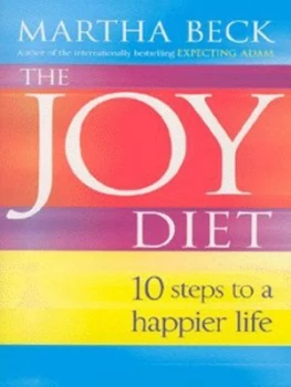Image of The Joy Diet by Martha Beck Hardback