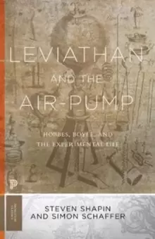 Image of Leviathan and the Air-Pump : Hobbes, Boyle, and the Experimental Life