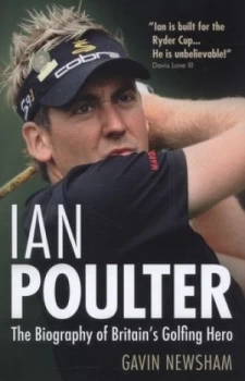Image of Ian Poulter by Gavin Newsham Hardback