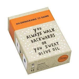 Image of Dilemmarama the Game You Always Walk Backwards or You Sweat Olive Oil Cards 2016