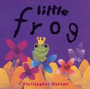 Image of Little Frog by Christopher Gunson Book