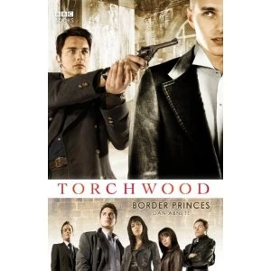Image of Torchwood: Border Princes Paperback / softback 2018