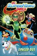 Image of dc super hero girls spaced out