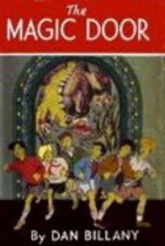 Image of The Magic Door by Dan Billany and Jodi Weston Brake and Joan Billany Book