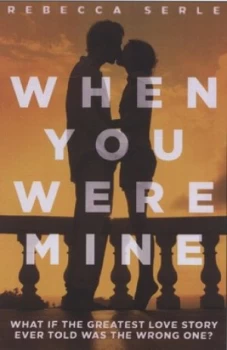 Image of When You Were Mine by Rebecca Serle Paperback