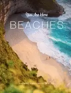 Image of you are here beaches the most scenic spots on earth