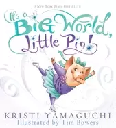 Image of its a big world little pig an inspiring figure skating book