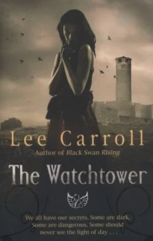 Image of The Watchtower by Lee Carroll Paperback