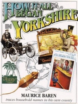 Image of How It All Began in Yorkshire by Maurice E Baren Paperback