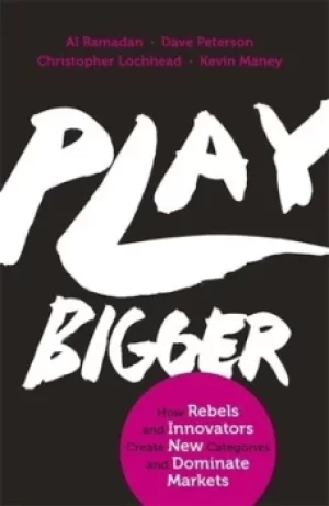 Image of Play bigger by Al Ramadan