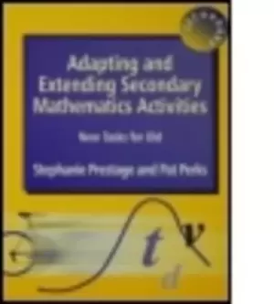 Image of Adapting and extending secondary mathematics activities - Stephanie Prestage - Paperback - Used