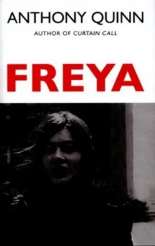 Image of Freya by Anthony Quinn Hardback