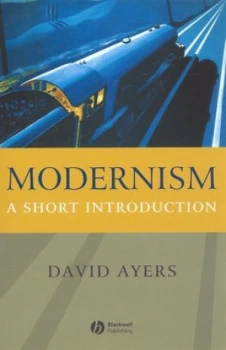 Image of Modernism by David Ayers Paperback