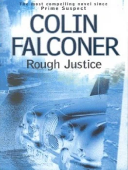 Image of Rough Justice by Colin Falconer Paperback