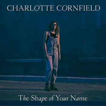 Image of Charlotte Cornfield - The Shape of Your Name CD