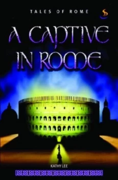 Image of Captive in Rome by Kathy Lee Paperback