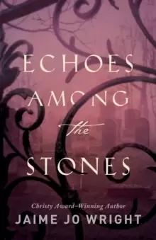 Image of Echoes among the Stones
