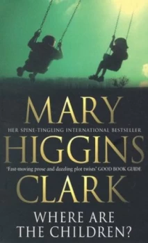 Image of Where Are the Children by Mary Higgins Clark Paperback