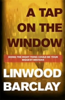 Image of A Tap on the Window by Linwood Barclay Paperback
