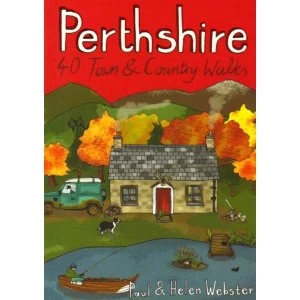 Image of Perthshire: 40 Town and Country Walks by Paul Webster, Helen Webster (Paperback, 2009)