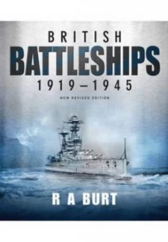Image of British battleships 1919-1945 by R A Burt