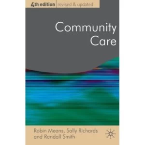 Image of Community Care : Policy and Practice