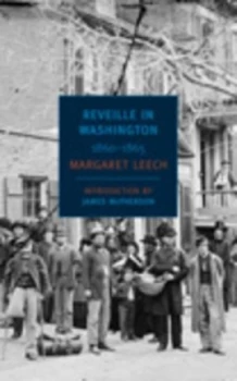 Image of Reveille in Washington 1860-1865 by Margaret Leech Paperback