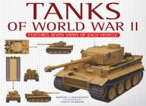 Image of Tanks of World War Ii by Martin J Dougherty Hardback