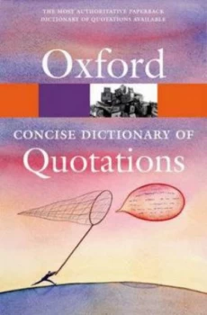 Image of Concise Oxford Dictionary of Quotations by Susan Ratcliffe Paperback