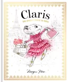 Image of Claris: The Chicest Mouse in Paris