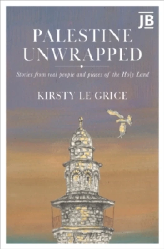 Image of Palestine Unwrapped : Stories from real people and places of the Holy Land Paperback / softback