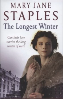 Image of The Longest Winter by Mary Jane Staples Hardback