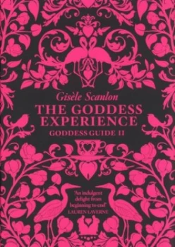 Image of The Goddess Experience by GiseleScanlon Paperback