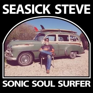 image of Seasick Steve Sonic Soul Surfer CD