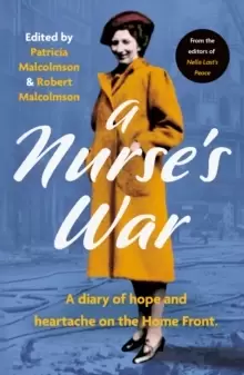 Image of A Nurse's War : A Diary of Hope and Heartache on the Home Front