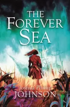 Image of The Forever Sea by Joshua Johnson