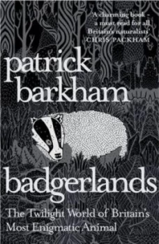 Image of Badgerlands by Patrick Barkham Paperback