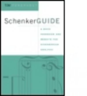 Image of Schenkerguide by Thomas Pankhurst Paperback