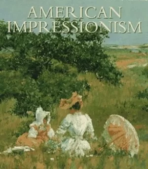 Image of American impressionism by William H Gerdts
