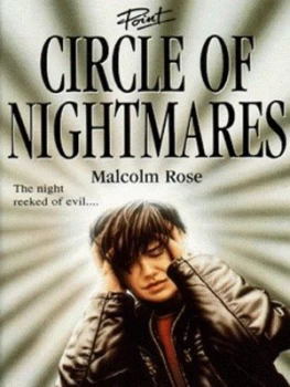Image of Circle of Nightmares by Malcolm Rose Book