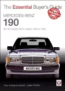 Image of mercedes benz 190 all 190 models w201 series 1982 to 1993 the essential buy