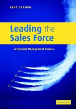 Image of Leading the Sales Force by Ren Y. Darmon Hardback