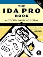 Image of ida pro book 2nd edition the unofficial guide to the worlds most popular di