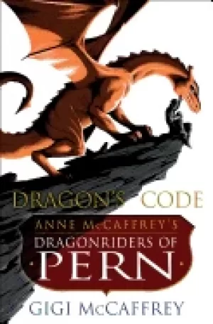 Image of dragons code anne mccaffreys dragonriders of pern