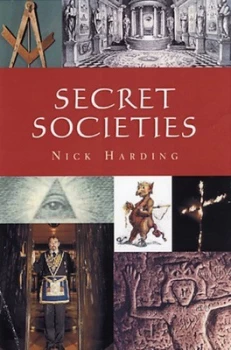 Image of Secret Societies by Nick Harding Hardback