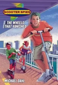 Image of The wheels that vanished by Michael Dahl