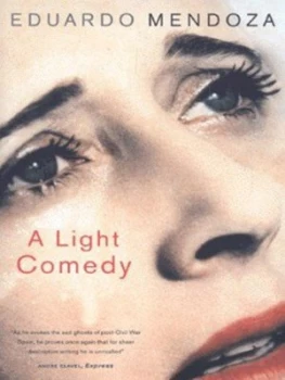Image of A Light Comedy by Eduardo Mendoza Paperback