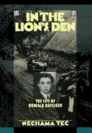 Image of in the lions den the life of oswald rufeisen